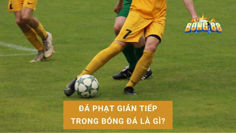 đá phạt gián tiếp