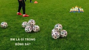 rw trong bóng đá là gì