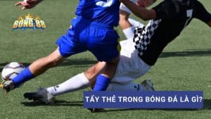 tẩy thẻ trong bóng đá